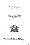 History of the ZGS (Argonne, 1979)