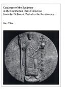 Catalogue of the sculpture in the Dumbarton Oaks collection from the Ptolemaic period to the Renaissance