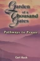 Garden of a thousand gates