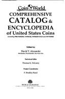 Coin World Comprehensive Catalog and Encyclopedia of United States Coins