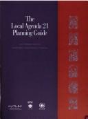 The local Agenda 21 planning guide