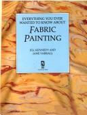 Everything you ever wanted to know about fabric painting