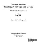 Handling your ups and downs