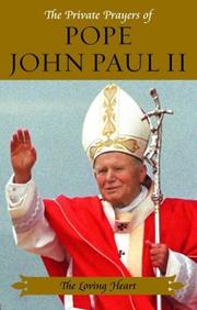 The private prayers of Pope John Paul II