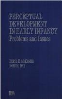 Perceptual development in early infancy