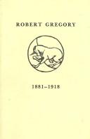 Robert Gregory, 1881-1918