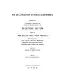 The CIBA Collection Of Medical Illustrations Volume 3 (Digestive System: (Part III) Liver, Biliary Tract And Pancreas)