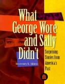 What George Wore and Sally Didn't
