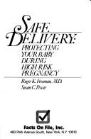 Safe delivery