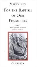 For the Baptism of Our Fragments