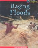 Raging Floods (Awesome Forces of Nature)