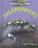 Salamanders (Keeping Unusual Pets)