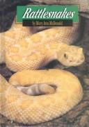 Rattlesnakes (Animals & the Environment)