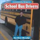 School Bus Drivers (Community Helpers (Mankato, Minn.).)