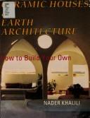 Ceramic Houses and Earth Architecture