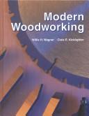 Modern woodworking