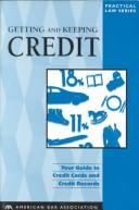 Getting and Keeping Credit