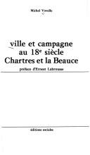 Ville et campagne au 18e [i.e. dix-huitieme] siecle
