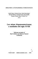 Las minas hispanoamericanas a mediados del siglo XVIII