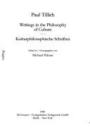 Writings in the philosophy of culture