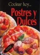 Postres Y Dulces (Cocinar Hoy)