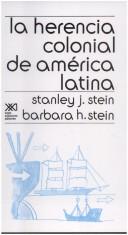 The colonial heritage of Latin America