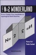 The N=2 wonderland