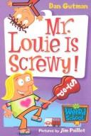 Mr. Louie Is Screwy!