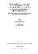 Instrumentation and automation in the paper, rubber, plastics, and polymerization industries, 1986