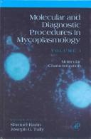 Molecular and diagnostic procedures in mycoplasmology