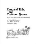 Ears and tails and common sense