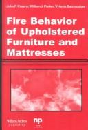 Fire behavior of upholstered furniture and mattresses