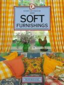 Soft Furnishings (Letts Home Decorator)