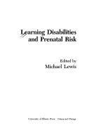 Learning disabilities and prenatal risk