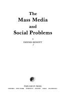 Mass Media and Social Problems (International Series in Experimental Social Psychology, V. 2)