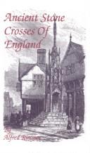 Ancient stone crosses of England