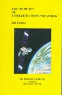 The "How-To" of Satellite Communications