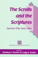 The Scrolls and the Scriptures