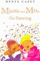 Minnie and Moo Go Dancing (Minnie and Moo)