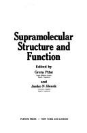 Supramolecular structure and function