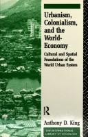 Urbanism, colonialism, and the world-economy