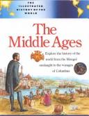 The Middle Ages (Illustrated History)