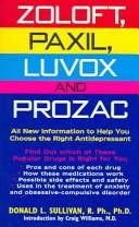Zoloft, Paxil, Luvox And Prozac
