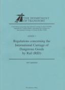 Regulations Concerning the International Carriage of Dangerous Goods by Rail (Rid)