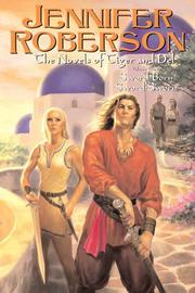 The Novels of Tiger and Del, Volume III (Sword-Dancer Saga)