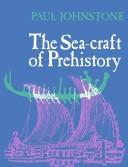 The sea-craft of prehistory