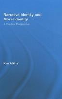 Narrative Identity and Moral Identity