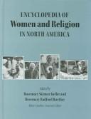 Encyclopedia of women and religion in North America
