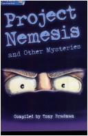 Project nemesis and other mysteries