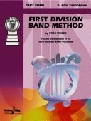 First Division Band Method, Part 4 (First Division Band Course)